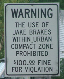 picture of jake brake street sign